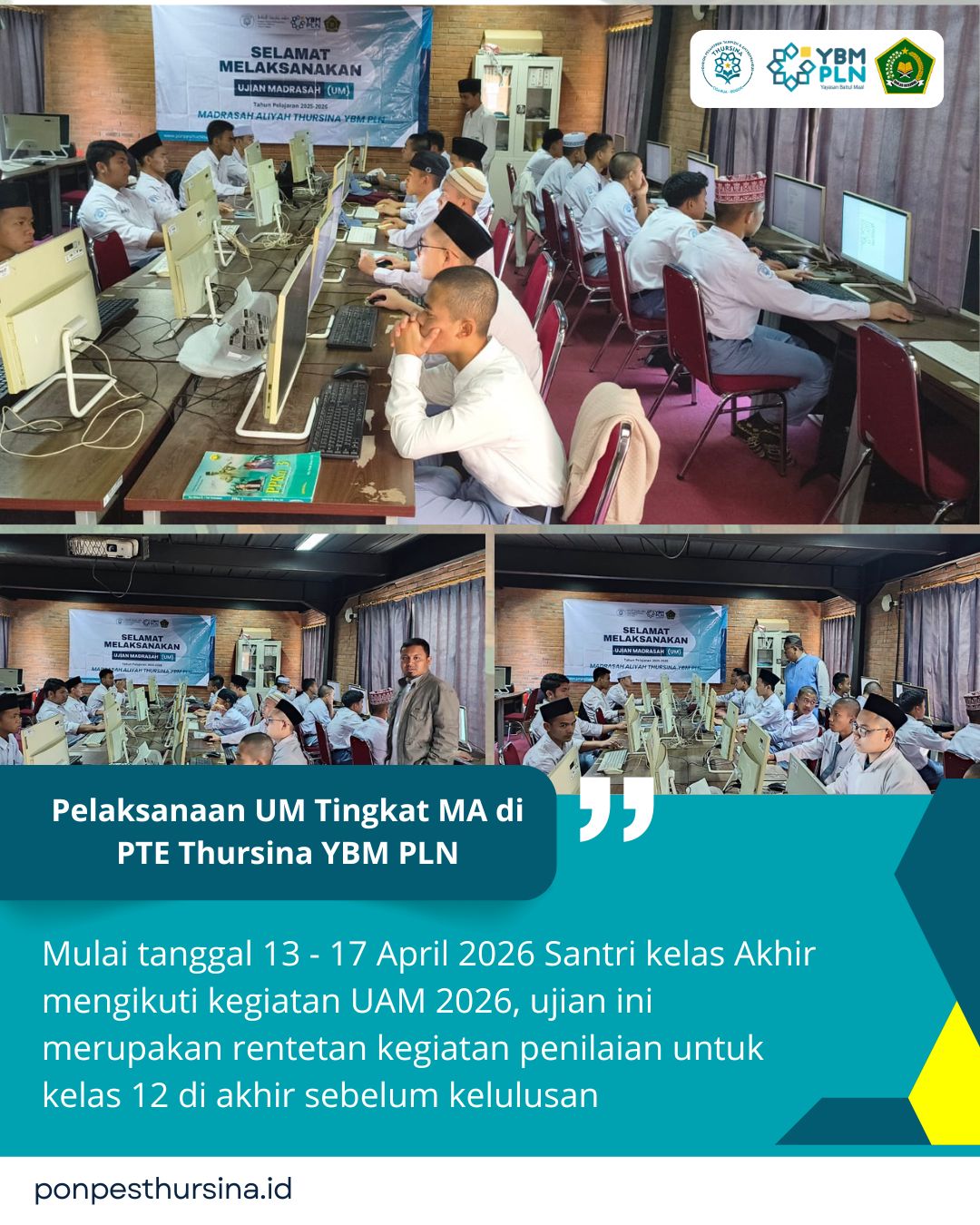 Mengukur Kompetensi, Menjemput Kelulusan: Pelaksanaan UAMBK 2026 di MA Thursina YBM PLN
