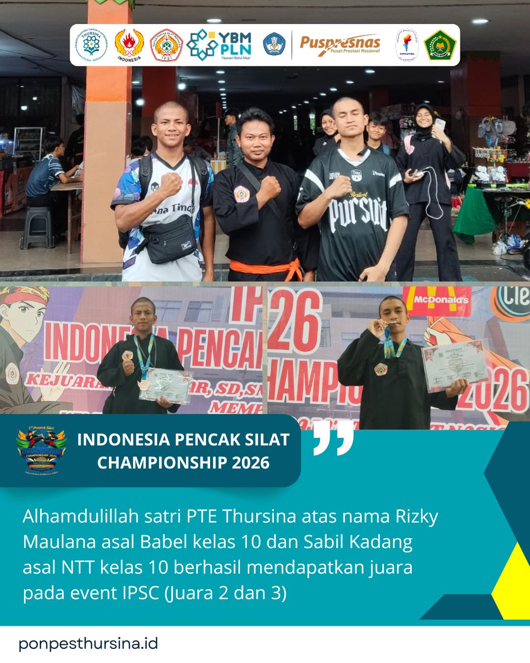 Dua Santri PTE Thursina Berjaya Rebut Juara di Indonesia Pencak Silat Championship (IPSC) 2026